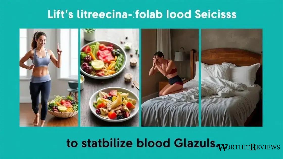 Lifestyle changes to stabilize blood glucose