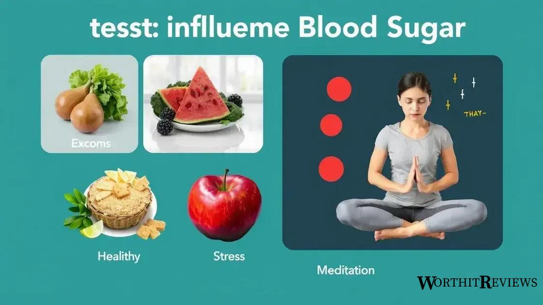 Factors influencing blood sugar