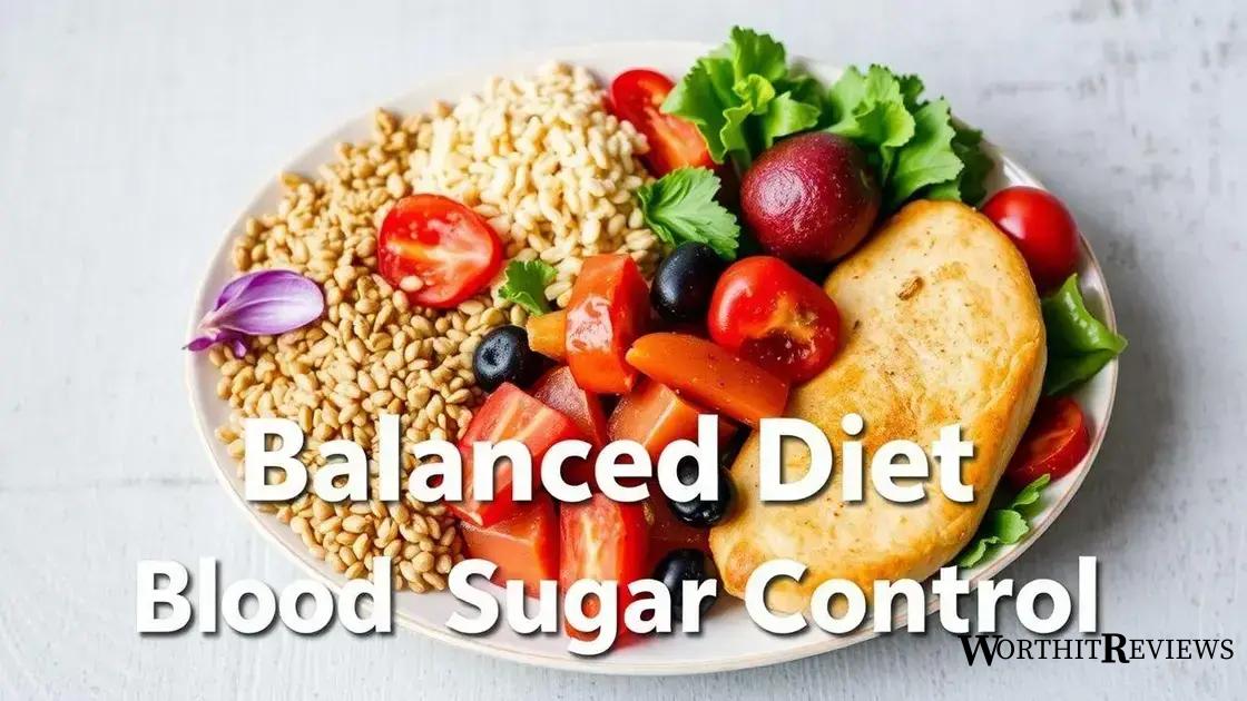 The role of diet in blood sugar control