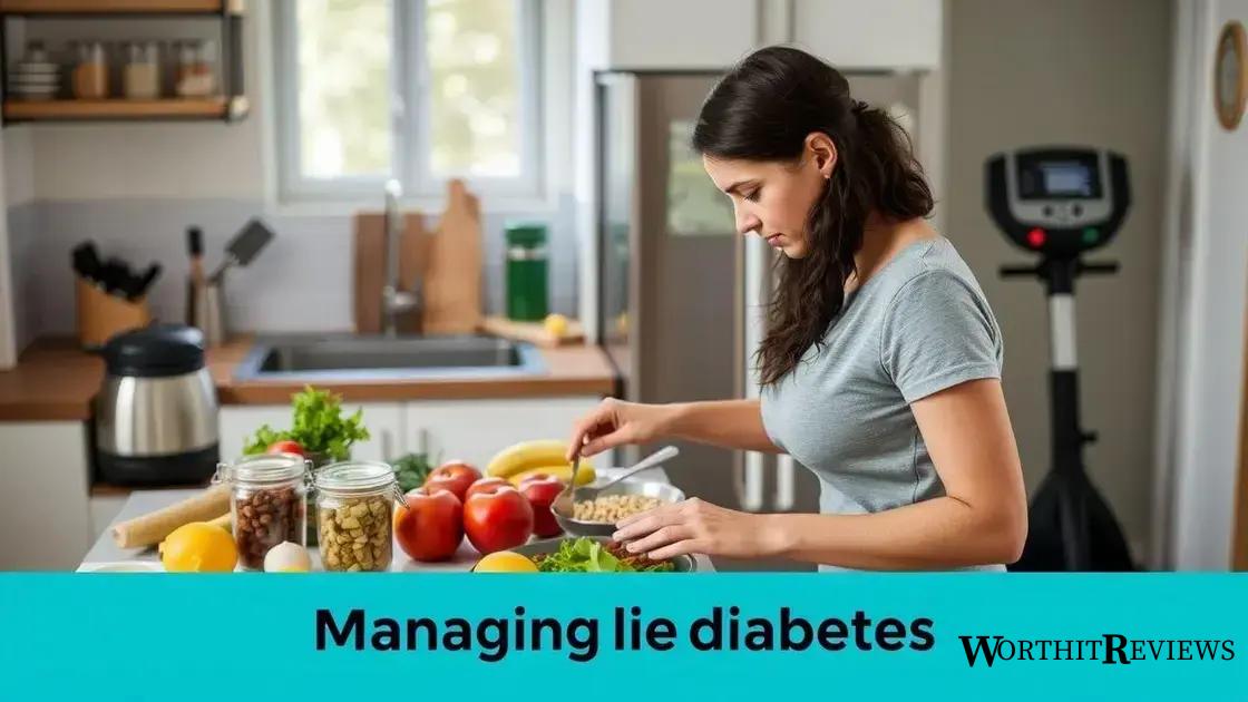 Impact of lifestyle on diabetes management